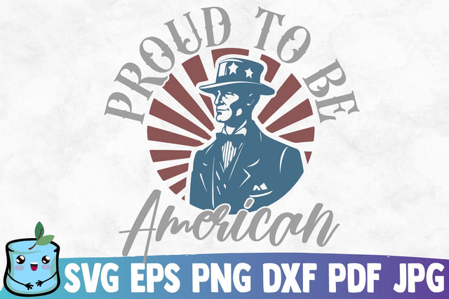 Proud To Be American SVG MintyMarshmallows 