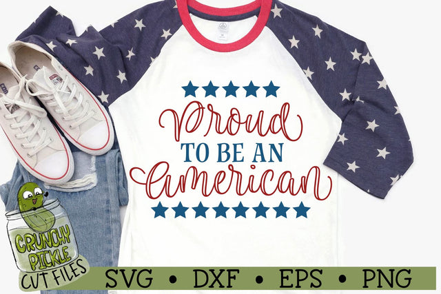 Proud to be an American SVG Cut File SVG Crunchy Pickle 