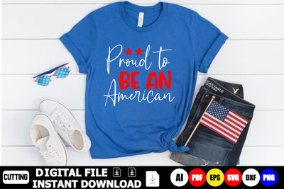Proud To Be An American SVG Shahin alam 