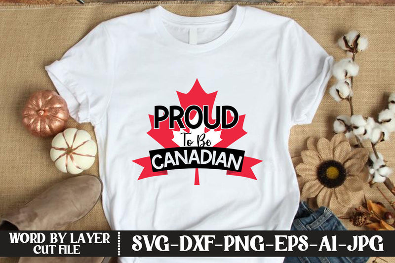 Proud to Be Canadian SVG CUT FILE SVG MStudio 