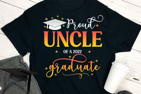 Proud Uncle of Graduate 2022 Sublimation I Graduation 2022 Sublimation Happy Printables Club 