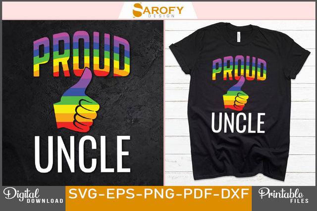 Proud uncle of LGBTQ gay pride lover pride month rainbow SVG SVG Sarofydesign 