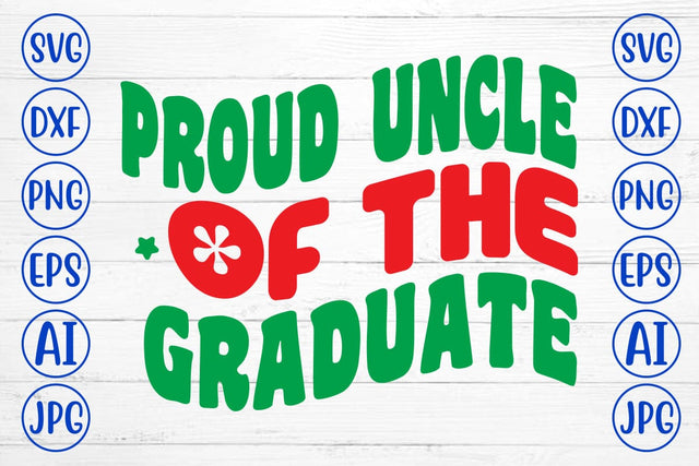 Proud Uncle Of The Graduate Retro SVG SVG Syaman 