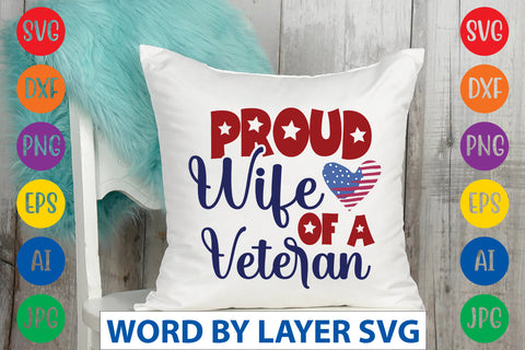 Proud Wife Of A Veteran SVG Design SVG Rafiqul20606 