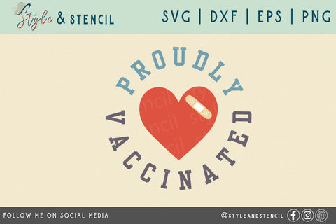 Proudly Vaccinated Circle SVG SVG Style and Stencil 