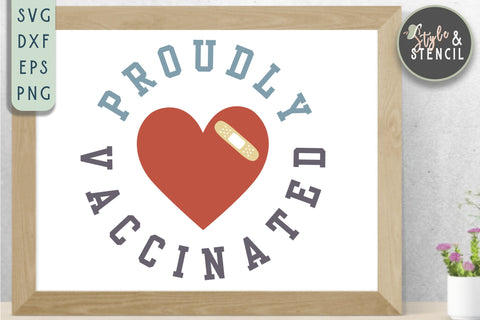 Proudly Vaccinated Circle SVG SVG Style and Stencil 