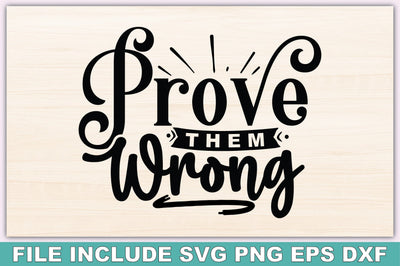 Prove Them Wrong SVG Ariyan 
