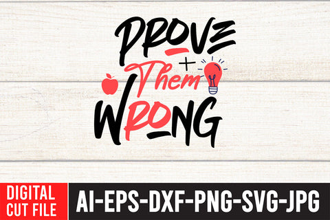 Prove Them Wrong SVG Cut File SVG BlackCatsMedia 