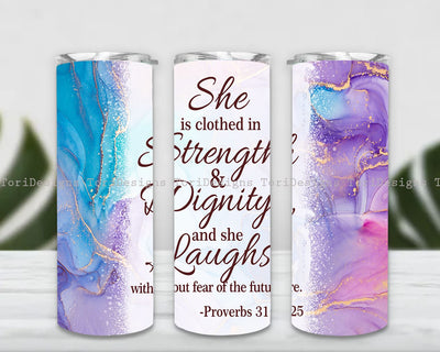 Proverbs 31 25 tumbler Wrap, Bible verse Sublimation Designs Sublimation ToriDesigns 