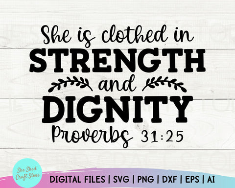 Proverbs 31 Svg - Bible Quote Svg - Religion Svg - Bible Quote Svg - Women's Christian SVG - Faith Svg - Scripture Svg SVG She Shed Craft Store 