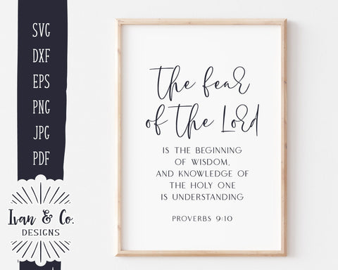 Proverbs 9:10 Svg Files, The Fear of the Lord is the Beginning of Wisdom, Bible Verse, Christian, Commercial Use, Digital Files, JPG DXF PNG (1405865708) SVG Ivan & Co. Designs 