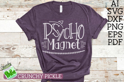 Psycho Magnet SVG Crunchy Pickle 