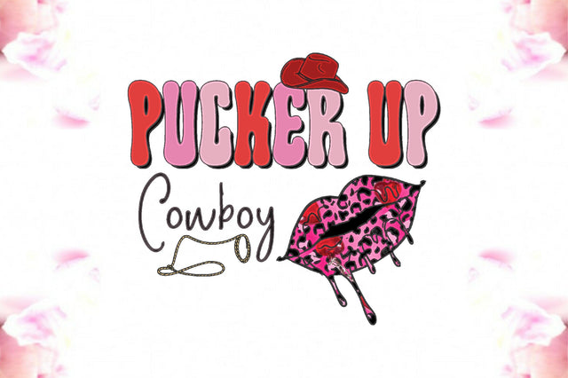 Pucker Up Cowboy Sublimation Sublimation Jagonath Roy 