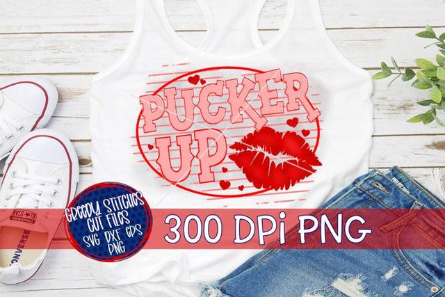 Pucker Up PNG for Sublimation-Valentine's Day PNG Sublimation Greedy Stitches 