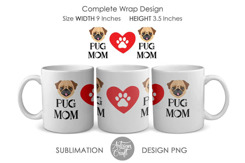 Pug Dog, Mug Sublimation Design, PNG file, mug wrap sublimation SVG Artisan Craft SVG 