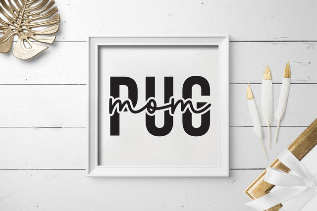 pug mom SVG SVGista 