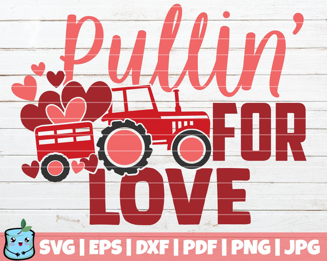 Pullin For Love SVG MintyMarshmallows 