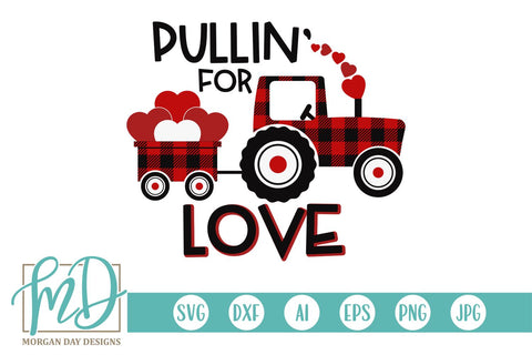 Pullin' For Love Valentine Tractor SVG Morgan Day Designs 