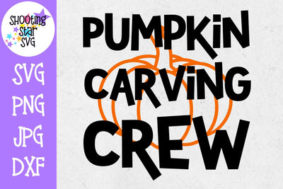 Pumpkin Carving Crew SVG - Pumpkin SVG - Halloween SVG SVG ShootingStarSVG 