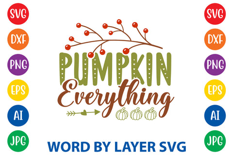 Pumpkin Everything, Autumn SVG Design SVG Rafiqul20606 