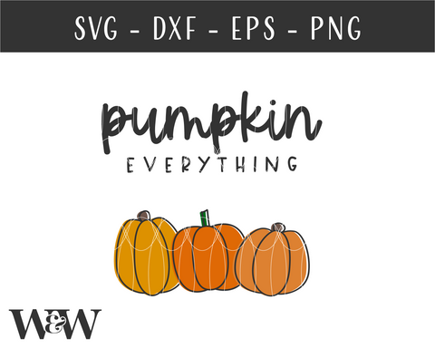 Pumpkin Everything SVG | Farmhouse Fall Sign SVG SVG Wood And Walt 