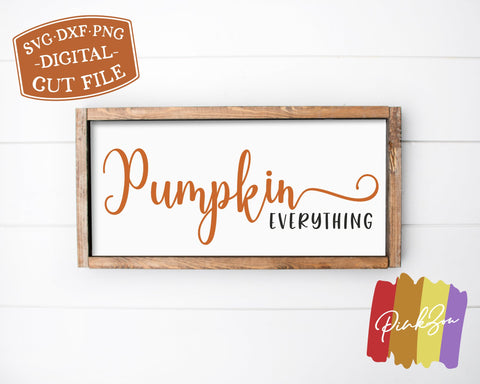 Pumpkin Everything SVG Files | Fall Sign svg | Autumn svg | Farmhouse Svg | Commercial Use | Cricut | Silhouette | Digital Cut Files (1095881167) SVG PinkZou 