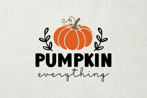Pumpkin everything SVG SVG Regulrcrative 