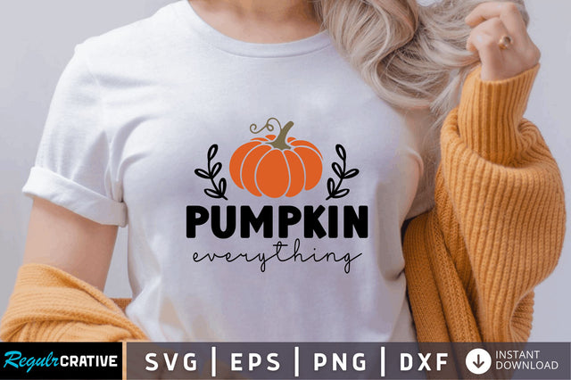 Pumpkin everything SVG SVG Regulrcrative 