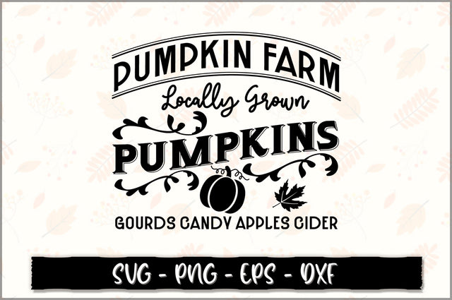 Pumpkin farm locally grown pumpkins gourds candy apples cider SVG SVG Shetara Begum 