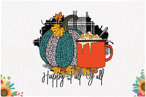 Pumpkin Happy Fall Y'all Autumn Sublimation Sublimation Jagonath Roy 