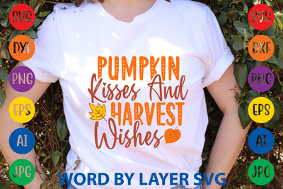 Pumpkin Kisses And Harvest Wishes, Autumn SVG Design SVG Rafiqul20606 