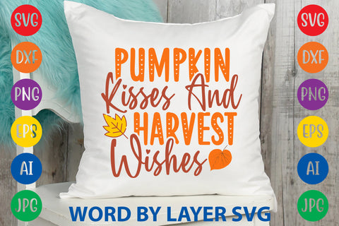 Pumpkin Kisses And Harvest Wishes, Autumn SVG Design SVG Rafiqul20606 