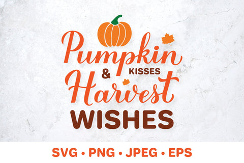 Pumpkin kisses and harvest wishes SVG. Fall Quote Cut File SVG LaBelezoka 