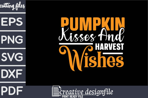pumpkin kisses and harvest wishes SVG farhad farhad 