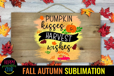 Pumpkin Kisses Harvest Wishes - Fall Autumn Sublimation PNG Sublimation Happy Printables Club 
