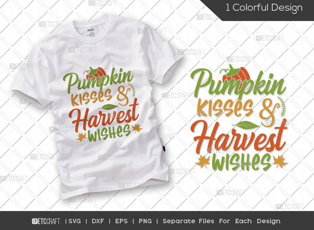 Pumpkin Kisses & Harvest Wishes SVG Cut File | Pumpkin SVG | Autumn Leaves Svg | Thanksgiving Svg | Grateful Svg | Thankful Svg | Autumn Svg | Thanksgiving Quote SVG ETC Craft 