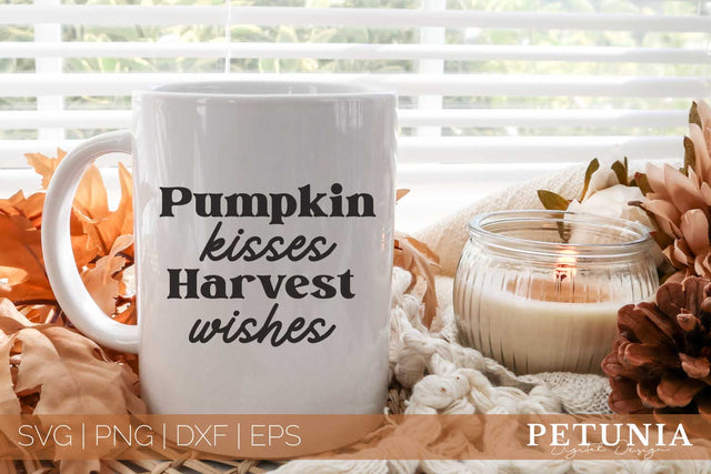 Pumpkin Kisses Harvest Wishes SVG | Fall Quotes SVG SVG Petunia Digital Design 