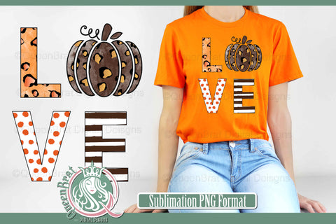 Pumpkin Love Sublimation Sublimation QueenBrat Digital Designs 