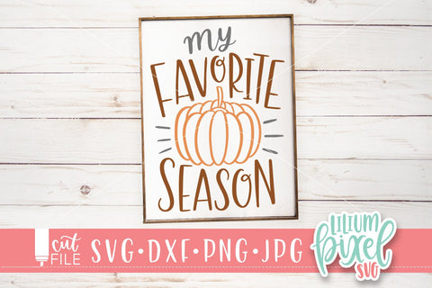 Pumpkin - My Favorite Season SVG Lilium Pixel SVG 
