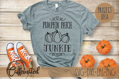 Pumpkin Patch Junkie SVG SVG Caffeinated SVGs 