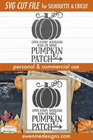 Pumpkin Patch - Open Every Weekend - Fall Autumn SVG SVG Ewe-N-Me Designs 