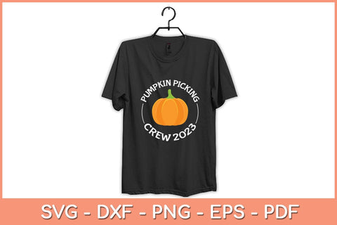 Pumpkin Picking Crew 2023 Funny Halloween Pumpkin Svg Design SVG artprintfile 
