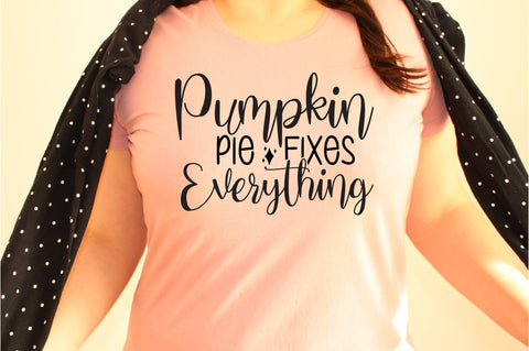 Pumpkin Pie Fixes Everything svg SVG orpitasn 