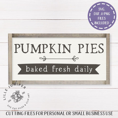 Pumpkin Pies SVG | Autumn SVG | Rustic Sign Design SVG LilleJuniper 