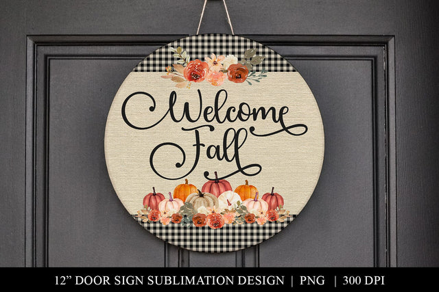 Pumpkin & Plaid Welcome Fall Round Door Hanger Sign PNG Sublimation BijouBay 