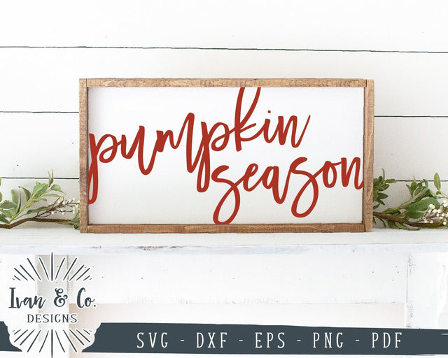 Pumpkin Season SVG Files | Fall Sign SVG | Autumn SVG | Farmhouse SVG | Commercial Use | Cricut | Silhouette | Digital Cut Files (1047605974) SVG Ivan & Co. Designs 