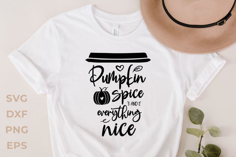 Pumpkin spice and everything nice svg SVG KMarinaDesign 