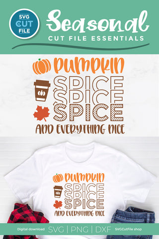 Pumpkin spice and everything nice svg SVG SVG Cut File 
