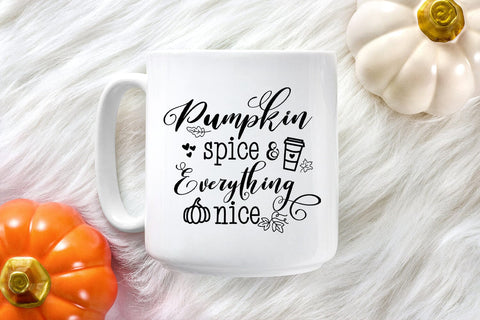 Pumpkin Spice And I Thanksgiving Decor SVG I Fall Sign SVG SVG Happy Printables Club 