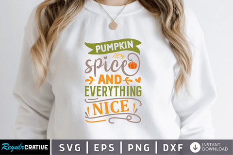 pumpkin spice and svg SVG Regulrcrative 